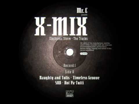 Mr. C — Naughty and Tolis - "Timeless Groove"