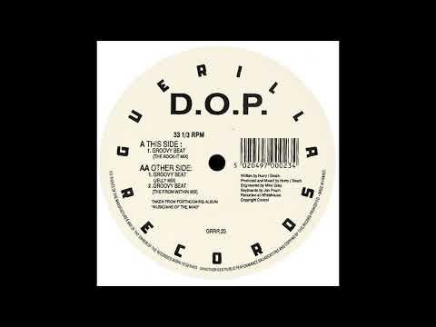 D.O.P. — D.O.P. - Groovy Beat (The From Within Mix) [GRRR 23]