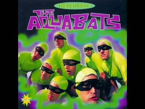 The Aquabats! — The Aquabats - The Return of the Aquabats! Full Album