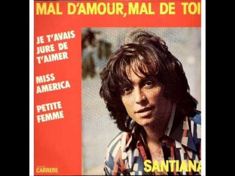 Santiana — Santiana - je t'avais juré de t'aimer