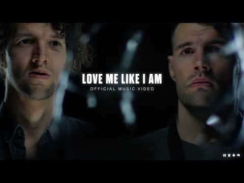 for KING & COUNTRY — for KING & COUNTRY - Love Me Like I Am (Official Music Video)