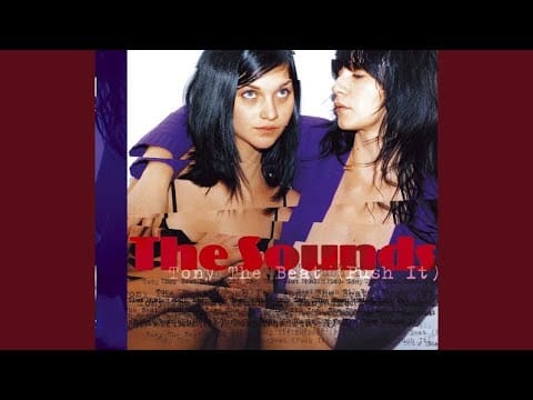The Sounds — Tony the Beat (Rex The Dog Radio Version)