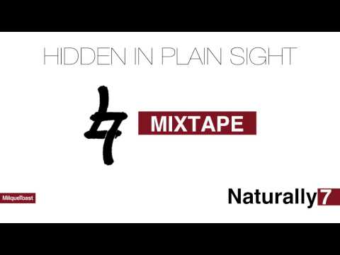 Naturally 7 — Naturally 7 "Hidden In Plain Sight" Mixtape Sampler