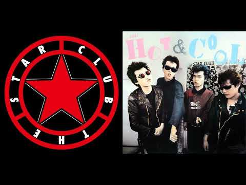 The Star Club — The Star Club / ザ・スター・クラブ –  Hot & Cool * Live-Album released 1983 / recorded 1982 (Punk, Japan)