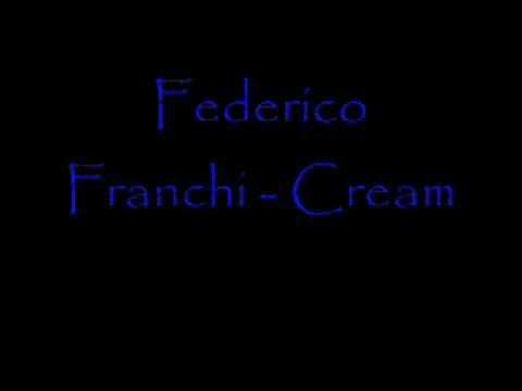 Federico Franchi — {Electro House} Federico Franchi   Cream