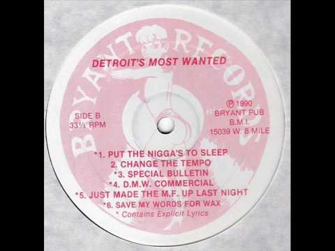 Detroit's Most Wanted — Detroit's Most Wanted / Change The Tempo (1990)