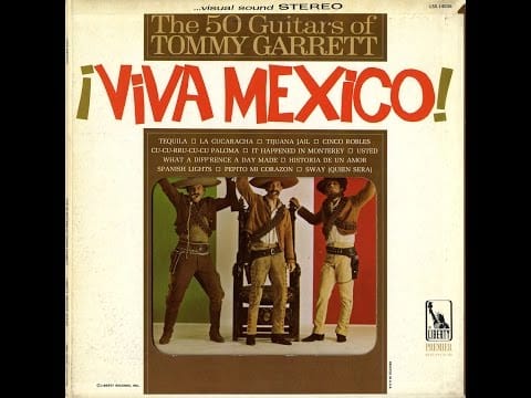 The 50 Guitars Of Tommy Garrett — Tequila (01/12) / Viva Mexico (The 50 Guitars Of Tommy Garrett)
