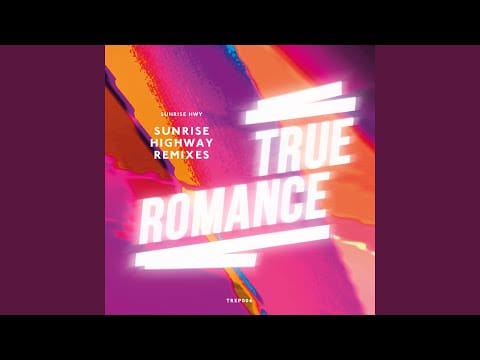Sunrise HWY — Some Kinda Fool (Tiger & Woods Remix)
