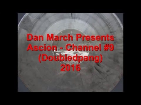 Ascion — Ascion - Channel #9 (Doubledpang) 2016