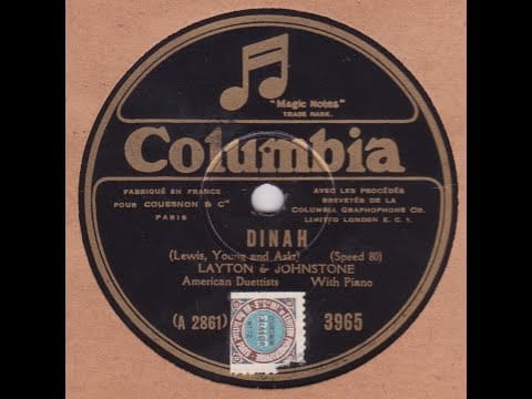 Layton And Johnstone — Layton and Johnstone  " Dinah  " 1926