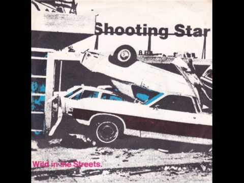 Shooting Star (4) — Shooting Star - Wild in the Streets