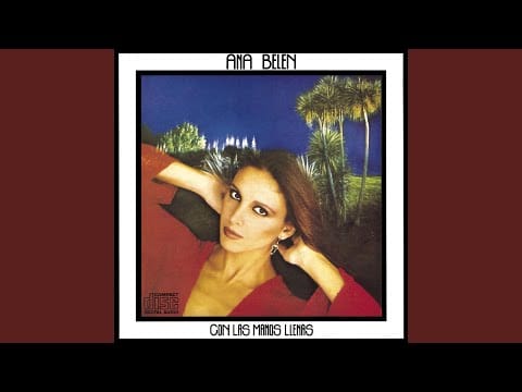 Ana Belén — Qué Será (O Qué Será)