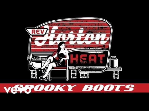 Reverend Horton Heat — Reverend Horton Heat - Spooky Boots (Audio)
