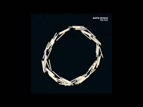 Martin Buttrich — Martin Buttrich - 20 Ways (Fire Files)