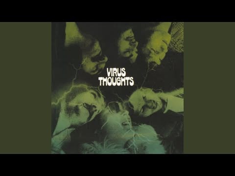Virus (26) — Take Your Thoughts
