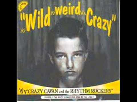 Crazy Cavan And The Rhythm Rockers — crazy cavan  let's go crazy