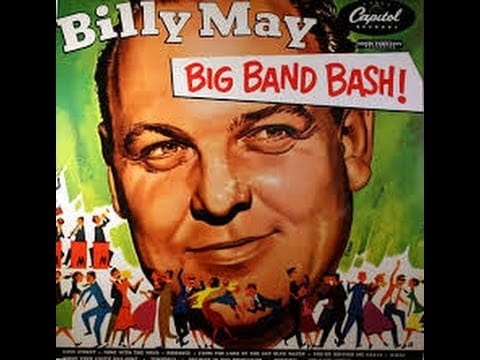 Billy May And His Orchestra — Billy May Big Band Bash -  When Your Lover Has Gone /Capitol