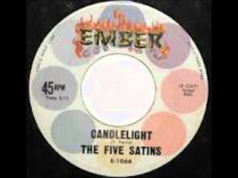 The Five Satins — FIVE SATINS - Candlelight / The time - Ember 1066 - 1960