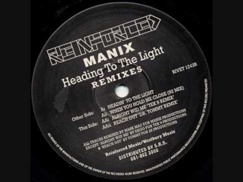 Manix — Manix - Alright Wid Me (Tek 9 Remix)