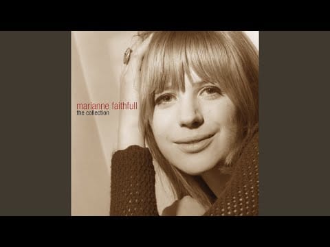 Marianne Faithfull — What Have I Done Wrong
