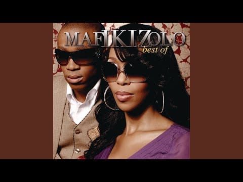 Mafikizolo — Sibongile
