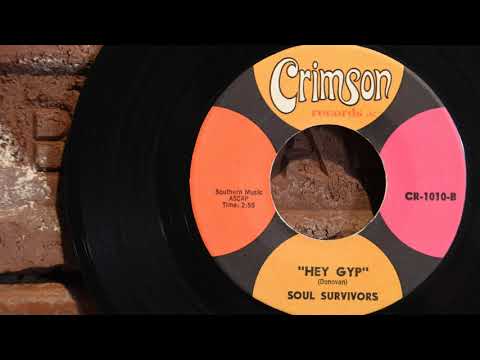 Soul Survivors — Soul Survivors - "HEY GYP"  ...1967