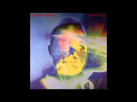 Jamie Paton — Jamie Paton - Bizarre Feeling