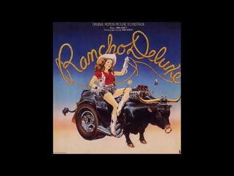 Jimmy Buffett — 01 - Rancho Deluxe (Main Title)