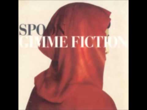 Spoon — Spoon - You Was It