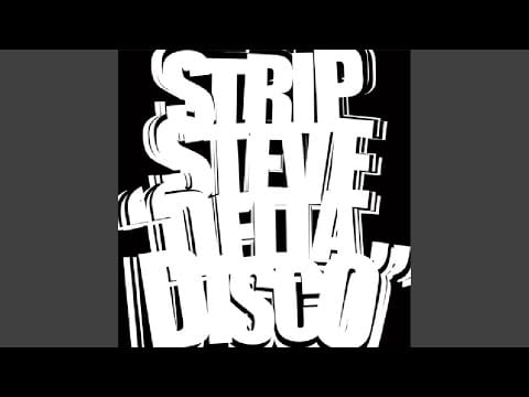 Strip Steve — Breakin