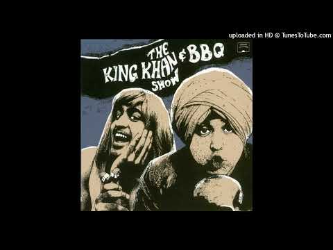 The King Khan & BBQ Show — The King Khan & BBQ Show - Suck It And Smell