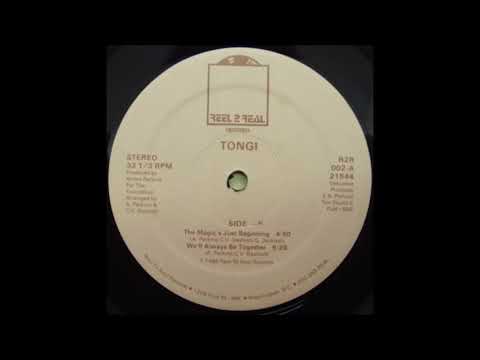 Tongi — TONGI The Magic's Just Beginning  Reel 2 Real Records 1986