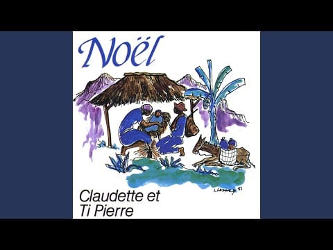 Claudette & Ti Pierre — Pot Pourri de Noel