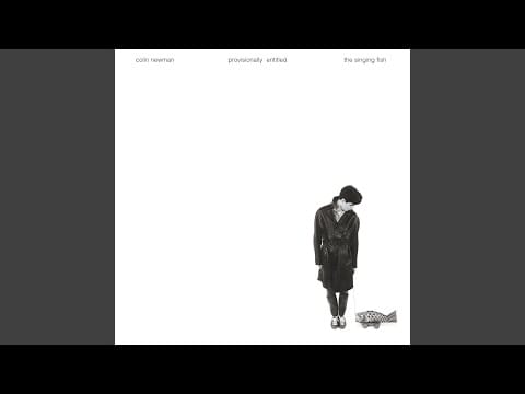 Colin Newman — Fish 11 (Remastered)