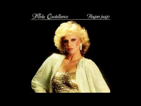 Mirla Castellanos — Mirla Castellanos - Me Enamoro De Ti