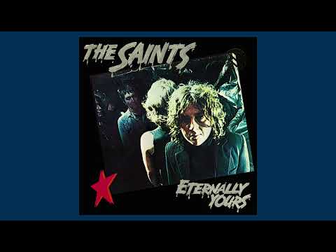 The Saints (2) — "Private Affair" The Saints (1978, vinyl needle drop from "Eternally Yours" LP)