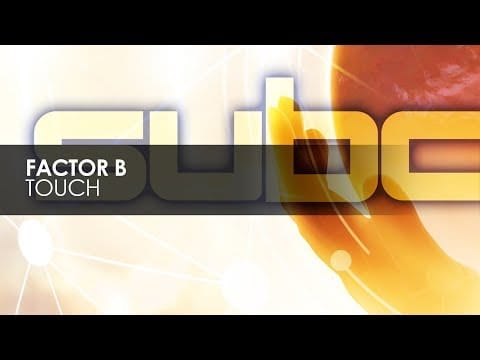Factor B (2) — Factor B - Touch