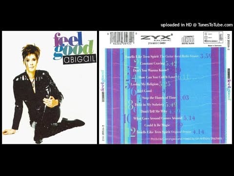 Abigail — Abigail – What Goes Around Comes Around (Track taken from the album Feel Good – 1994)