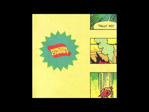 Wagon Christ — Wagon Christ- Rendleshack