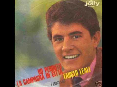 Fausto Leali — Fausto Leali....Ho Perduto