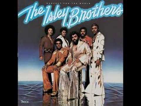 The Isley Brothers — The Isley Brothers - Harvest For The World