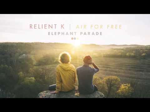 Relient K — Relient K | Elephant Parade (Official Audio Stream)