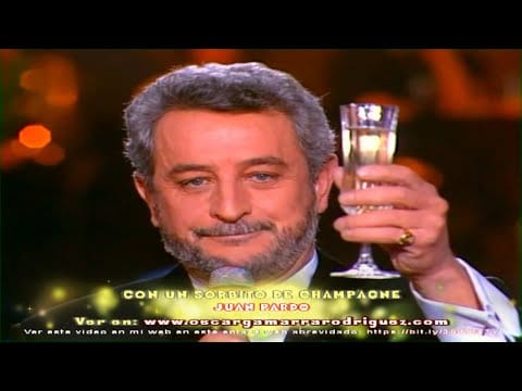 Juan Pardo — CON UN SORBITO DE CHAMPAGNE  DE  JUAN  PARDO