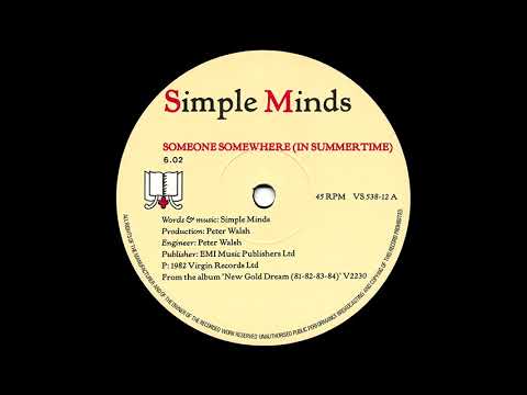 Simple Minds — Simple Minds - Someone Somewhere (In Summertime) [Extended Mix]