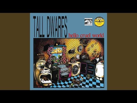 Tall Dwarfs — Crush