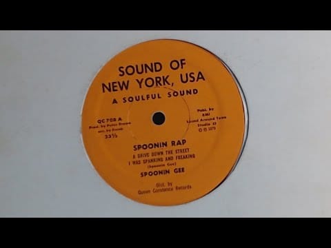 Spoonie Gee — Spoonie Gee - Spoonin Rap (A Drive Down The Street I Was Spanking And Freaking) - 1979 Sound Of NY