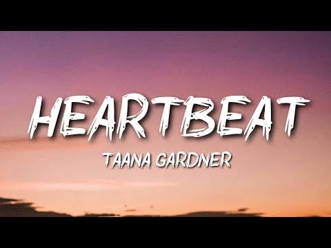 Taana Gardner — Taana Gardner - Heartbeat
