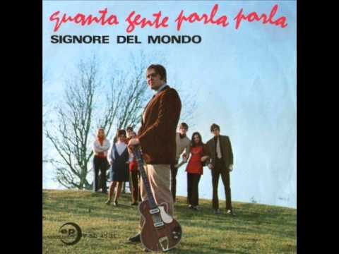 Sergio Tidei E I Drops — Sergio Tidei e I Drops ♫ Signore Del Mondo (1970)