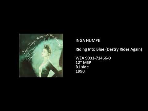Inga Humpe — INGA HUMPE - Riding Into Blue (Destry Rides Again) - 1990