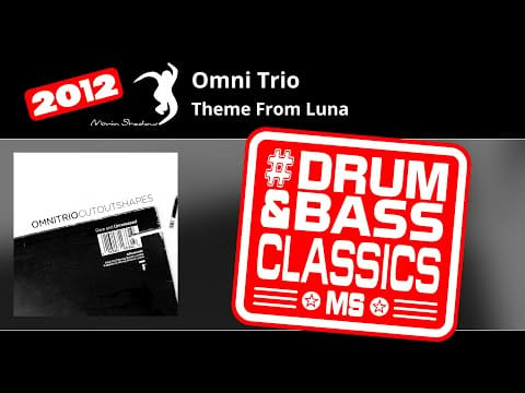 Omni Trio — Omni Trio: Theme From Luna | ASHADOW34D-08 | Moving Shadow